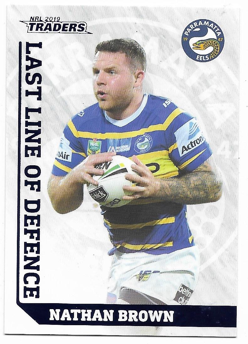 2019 Traders Last Line Of Defence (LD19) Nathan Brown Eels
