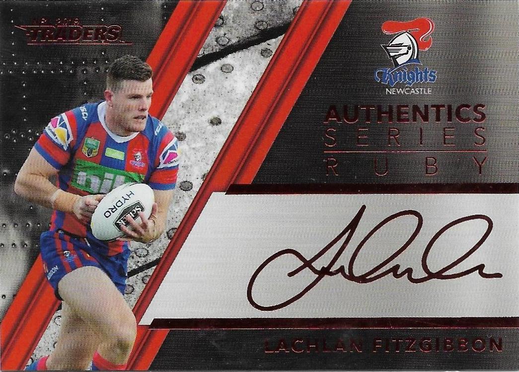 2019 Traders Authentic Ruby Signature (ASR8) Lachlan Fitzgibbon Knights