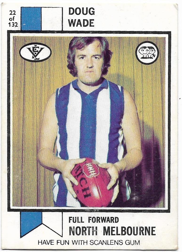 1974 VFL Scanlens (22) Doug Wade North Melbourne