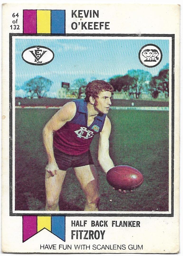 1974 VFL Scanlens (64) Kevin O’Keefe Fitzroy