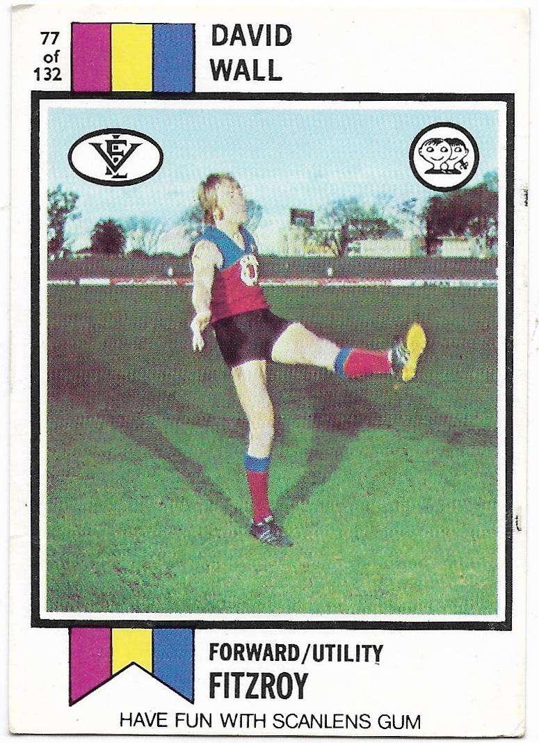 1974 VFL Scanlens (77) David Wall Fitzroy