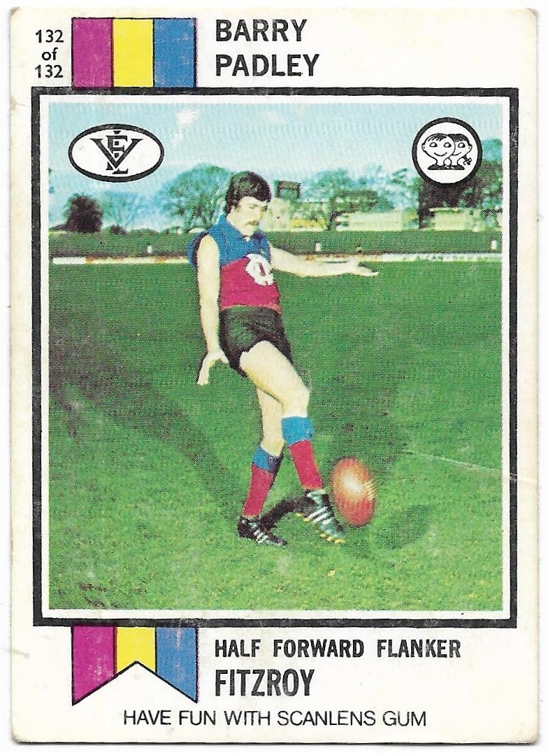 1974 VFL Scanlens (132) Barry Padley Fitzroy
