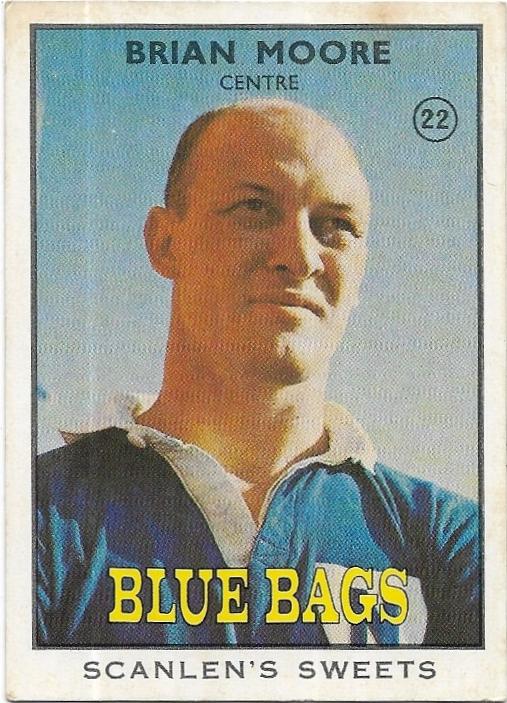 1968 B Scanlens Rugby League (22) Brian Moore Blue Bags *