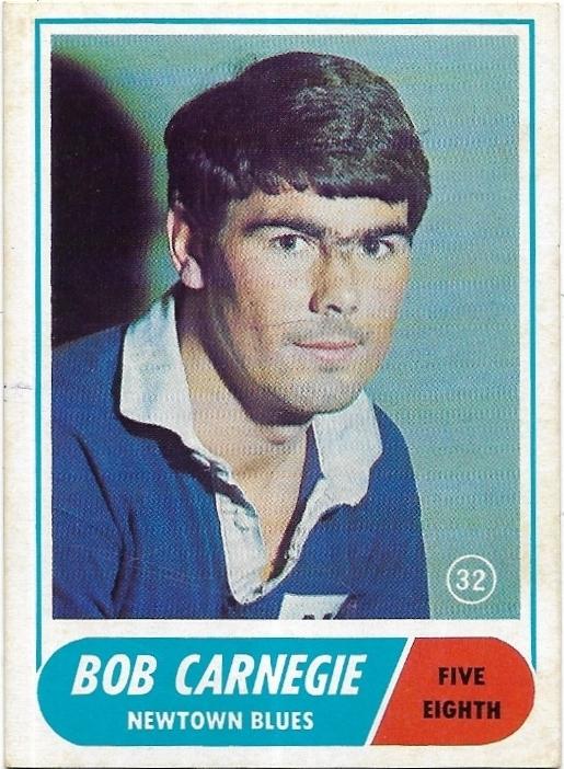 1969 Scanlens Rugby League (32) Bob Carnegie Newtown Blues *
