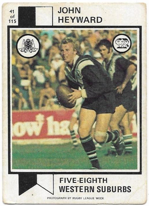 1974 Scanlens Rugby League (41) John Heyward Western Suburbs *
