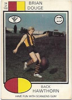1975 VFL Scanlens (29) Brian DOUGE Hawthorn