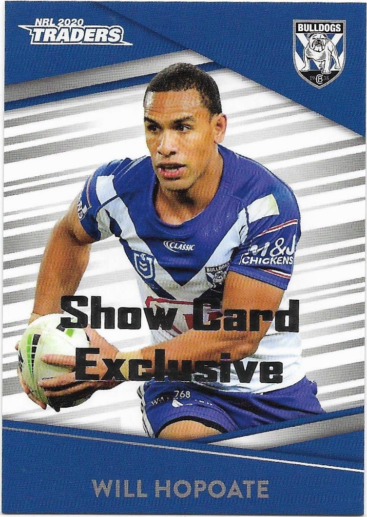 2020 Traders Show Card Exclusive (025) Will HOPOATE Bulldogs