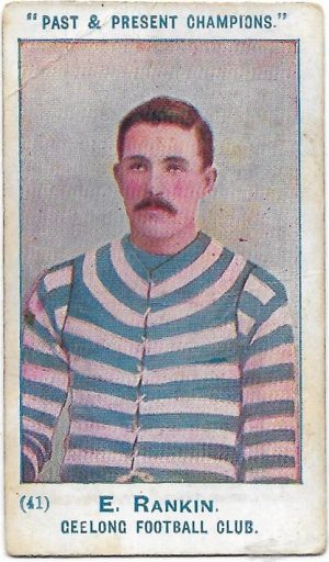 1905 Past & Present Champions – Geelong – Edwin (Teddy) RANKIN
