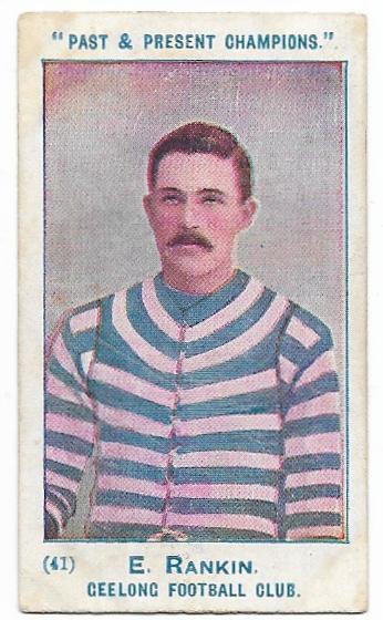 1905 Past & Present Champions – Geelong – Edwin (Teddy) RANKIN