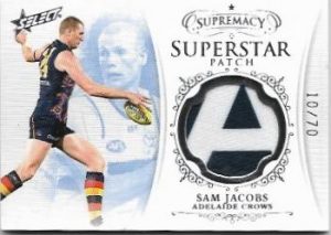 2019 Select Supremacy Superstar Patch (SP1) Sam Jacobs Adelaide 10/70