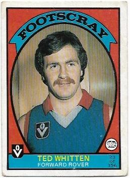 1978 VFL Scanlens (23) Ted Whitten Footscray