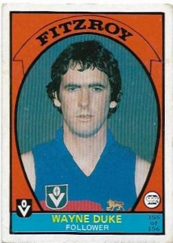 1978 VFL Scanlens (155) Wayne Duke Fitzroy