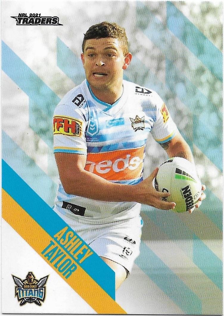 2021 Nrl Traders Parallel (PS049) Ashley TAYLOR Titans