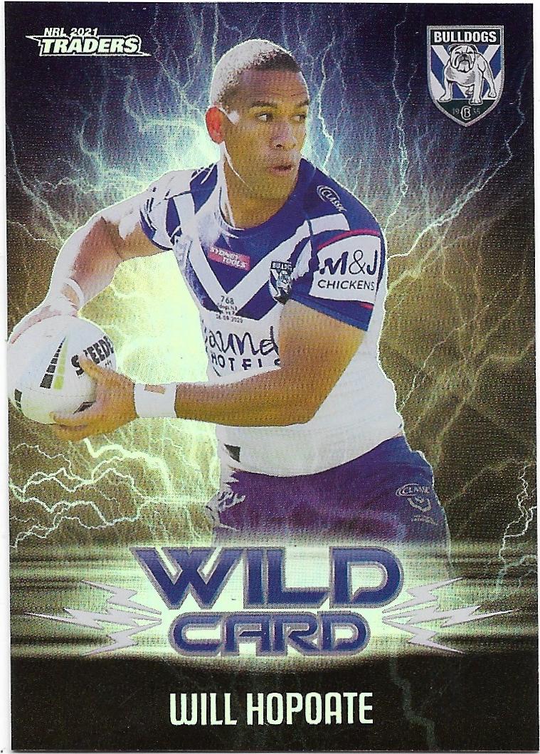 2021 Nrl Traders Wildcards (WC08) Will HOPOATE Bulldogs