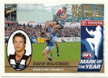 2005 Select Tradition Mark Of The Week (MW12) David Wojcinski Geelong