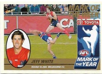 2005 Select Tradition Mark Of The Week (MW16) Jeff White Melbourne