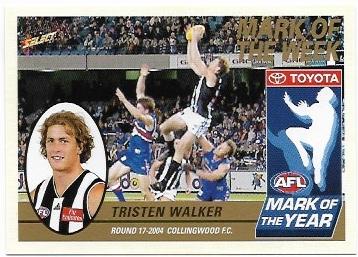 2005 Select Tradition Mark Of The Week (MW17) Tristen Walker Collingwood