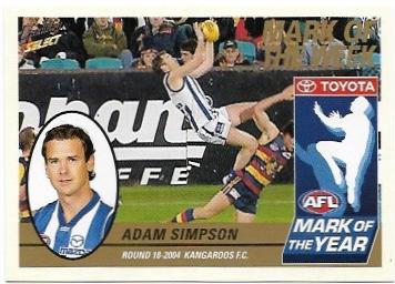 2005 Select Tradition Mark Of The Week (MW18) Adam Simpson North Melbourne