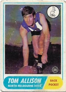1969 Scanlens (36) Tom Allison North Melbourne ::