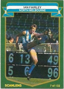 1985 VFL Scanlens (7) Ian Fairley North Melbourne #