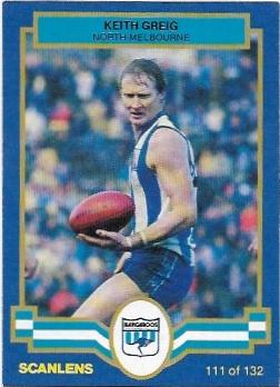 1986 Scanlens (111) Keith Greig North Melbourne #