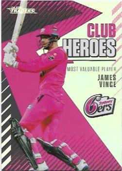 2021 / 22 TLA Cricket Club Heroes (CH13) James Vince Sixers