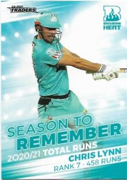 2021 / 22 TLA Cricket Season To Remember (STR07) Chris Lynn Heat