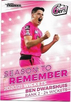 2021 / 22 TLA Cricket Season To Remember (STR12) Ben Dwarshuis Sixers