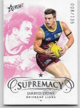 2021 Select Supremacy Base Silver (9) Jarryd Lyons Brisbane 008/135