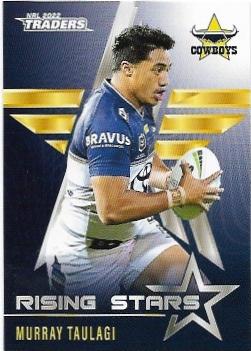 2022 Nrl Traders Rising Stars (RS27) Murray Taulagi Cowboys