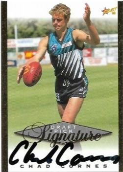 1998 Select Signature Series Draft Pick Signature (SC14) Chad Cornes Port Adelaide