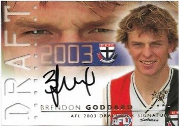 2003 Select XL Draft Pick Signature (DS1) Brendon Goddard St Kilda 168/563