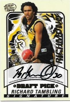 2005 Dynasty Draft Pick Signature (DS4) Richard Tambling Richmond 098/600