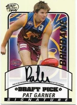 2005 Dynasty Draft Pick Signature (DS27) Pat Garner Brisbane 485/600