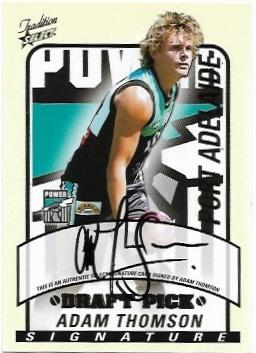 2005 Tradition Draft Pick Signature (DS11) Adam Thomson Port 389/600