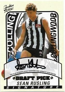 2005 Tradition Draft Pick Signature (DS23) Sean Rusling Collingwood 411/600
