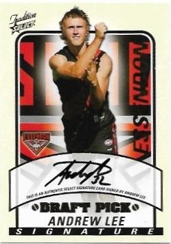 2005 Tradition Draft Pick Signature (DS30) Andrew Lee Essendon 365/600