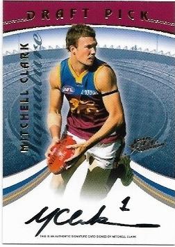 2006 Supreme Draft Pick Signature (DP9) Mitchell Clark Brisbane 003/275