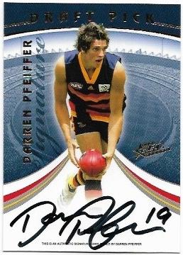 2006 Supreme Draft Pick Signature (DP17) Darren Pfeiffer Adelaide 059/275