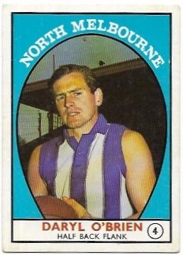 1968 A Scanlens (4) Daryl O’Brien North Melbourne *