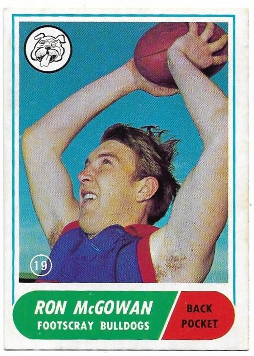 1969 Scanlens (19) Ron McGowan Footscray *