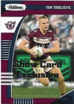 2022 Nrl Traders Show Card Exclusive (060) Tom Trbojevic Sea Eagles