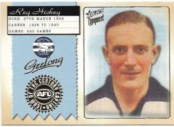 2004 Conquest Team Of The Century Captain (TCC5) Reg Hickey Geelong