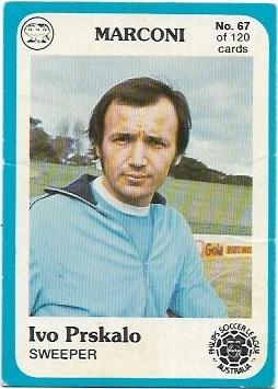 1978 Scanlens Soccer (67) Ivo Prskalo Marconi
