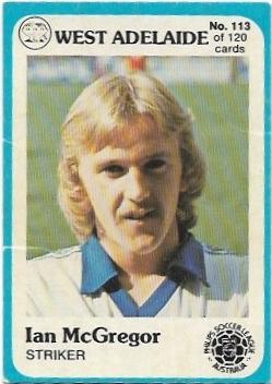 1978 Scanlens Soccer (113) Ian McGregor West Adelaide