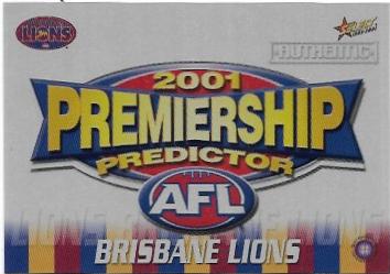2001 Select Authentic Premiership Predictor (PC2) Brisbane (Unredeemed)