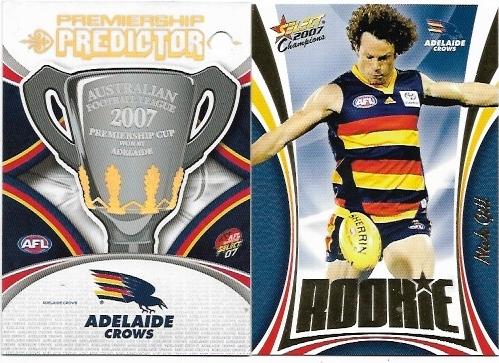 2007 Select Supreme Premiership Predictor & Rookie (PC1) Adelaide & Nick Gill