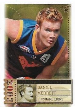 2003 Select XL Rookie Expectation (RE14) Daniel Merrett Brisbane 032/282