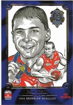 2006 Select Champions Brownlow Sketch (15) Paul Kelly Sydney
