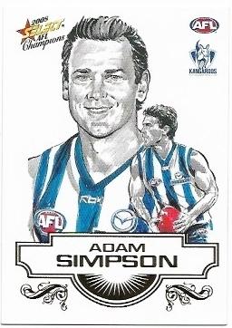 2008 Select Champions Sketch (SK18) Adam Simpson North Melbourne